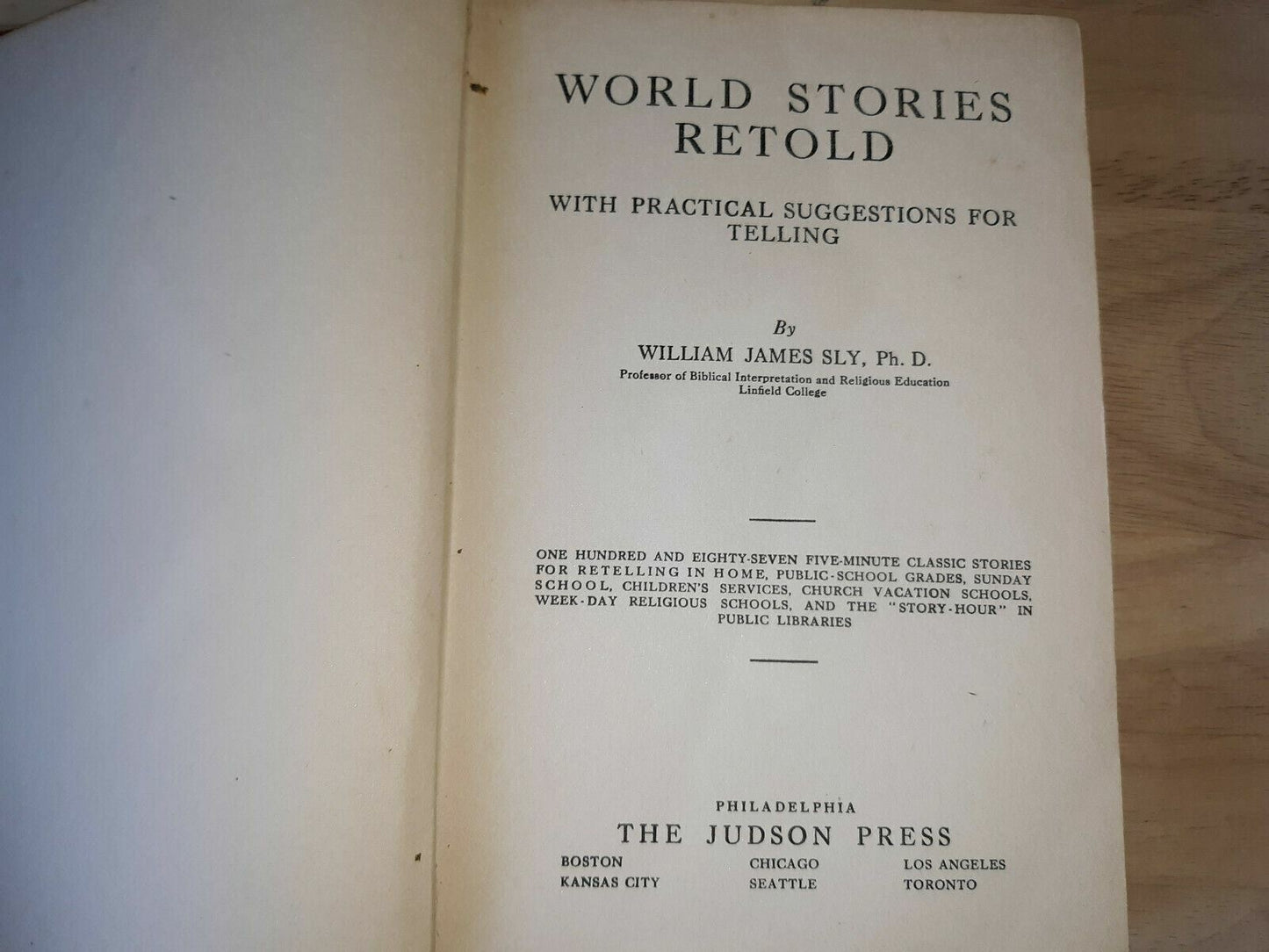 World Stories Retold,: With Practical Suggestions for Telling Sly 1922 9th Print