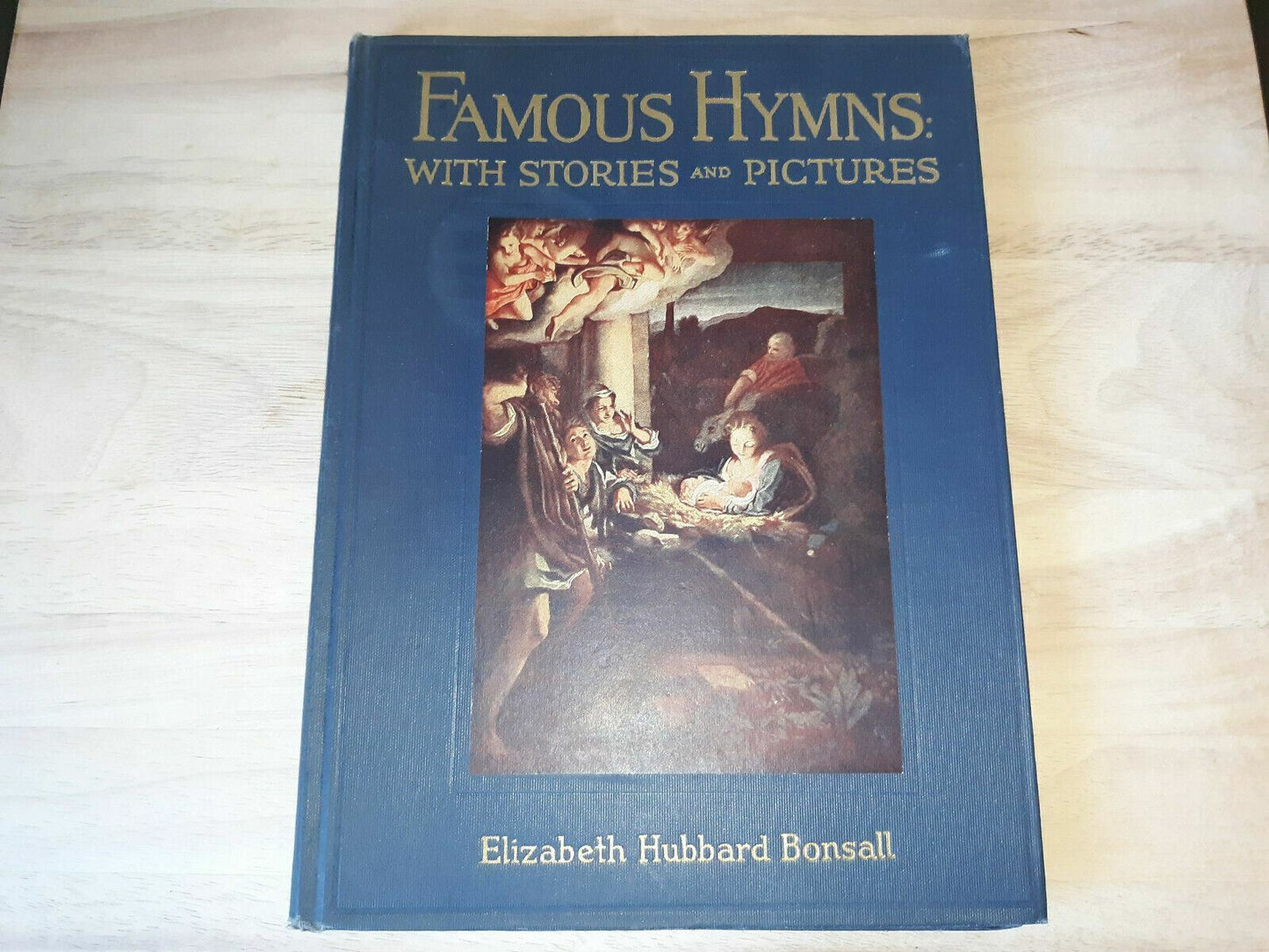 1947 Famous Hymns with Stories and Pictures by Elizabeth Hubbard Bonsall