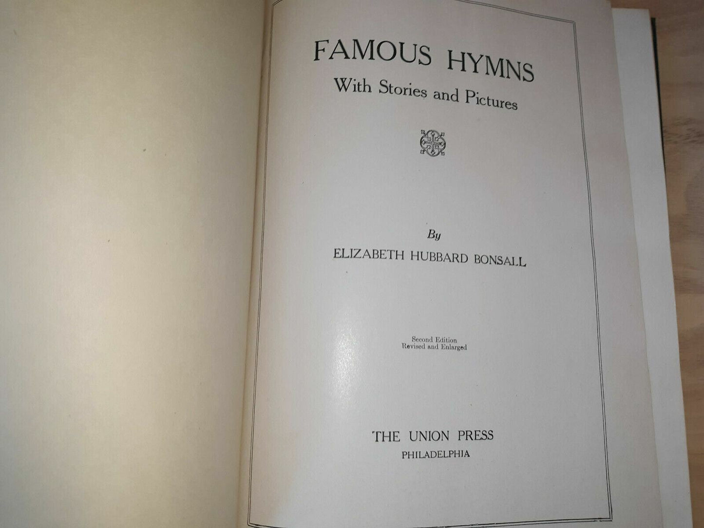 1947 Famous Hymns with Stories and Pictures by Elizabeth Hubbard Bonsall