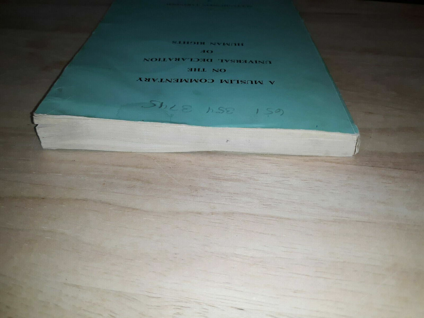 A Muslim Commentary On The Universal Declaration Of Human Rights Tabandeh 1970