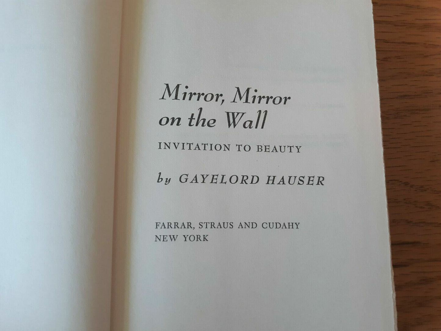 Mirror, Mirror on the Wall - Gayelord Hauser (1961, Hardcover, DJ)