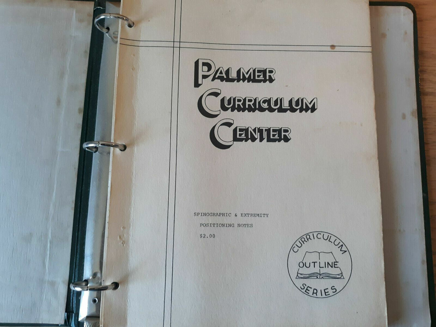 Palmer Curriculum Center Spinographic and Extremity Positioning Notes 1970