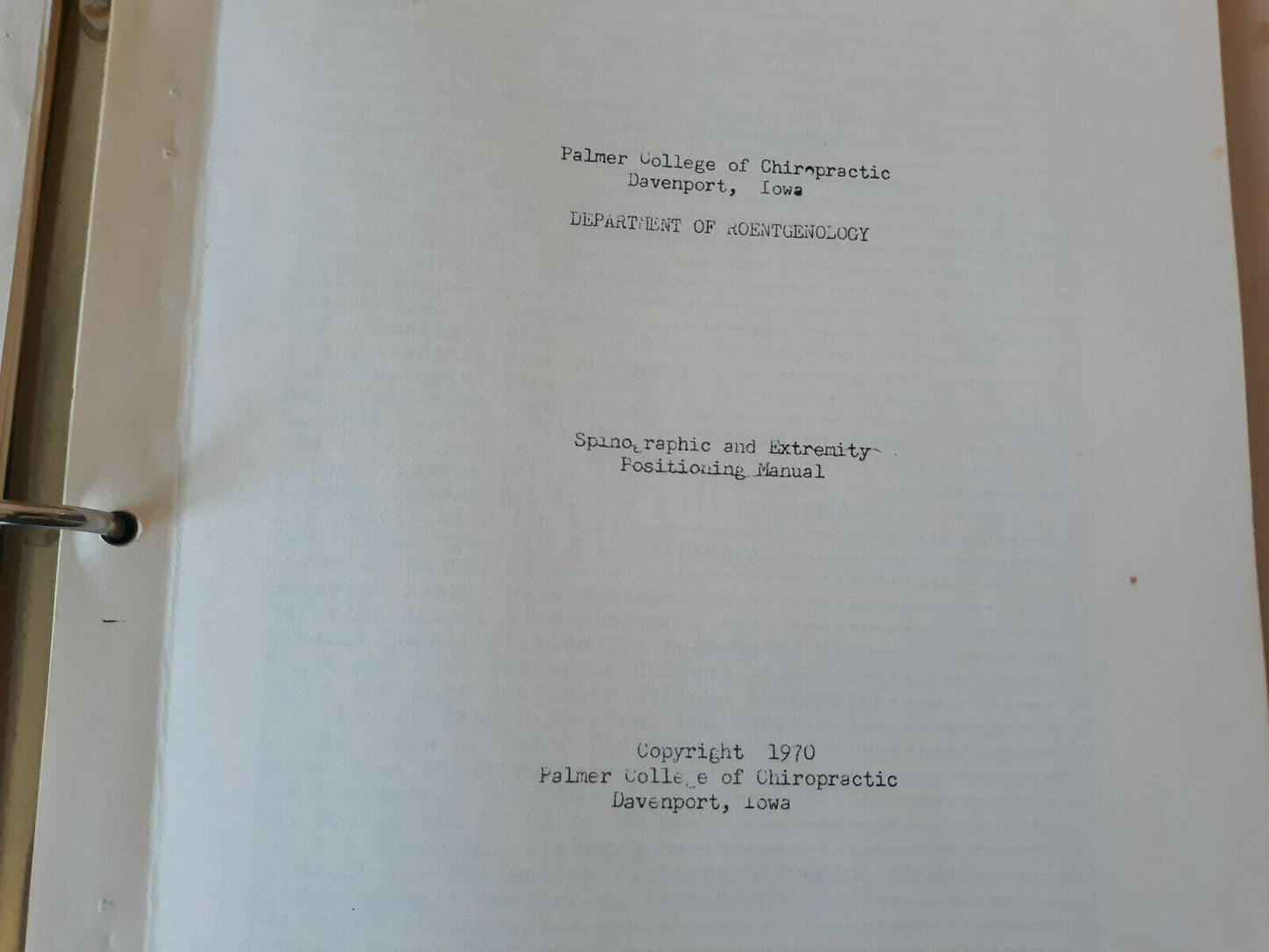 Palmer Curriculum Center Spinographic and Extremity Positioning Notes 1970