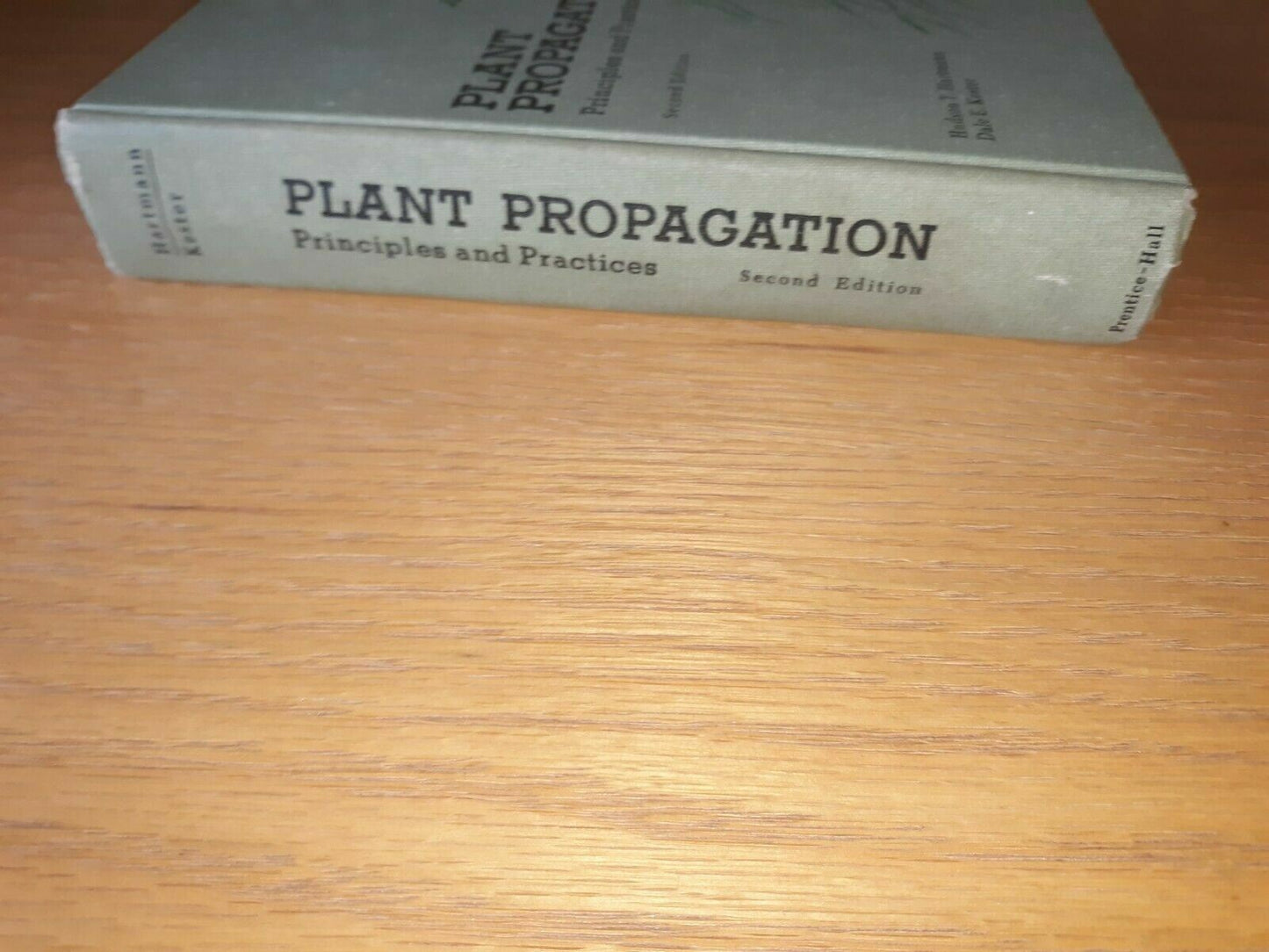 Hartmann & Kester Plant Propagation Principles & Practices by Hudson T. 2nd Ed