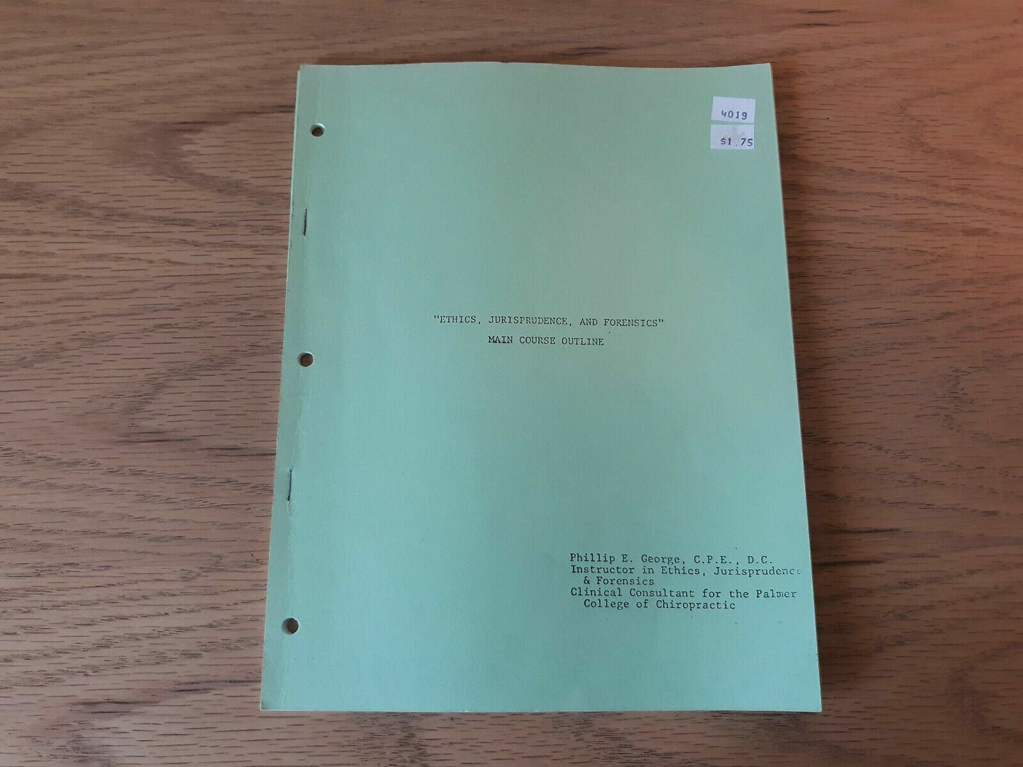 Ethics Jurisprudence And Forensics Main Course Outline Phillip George Chiropract