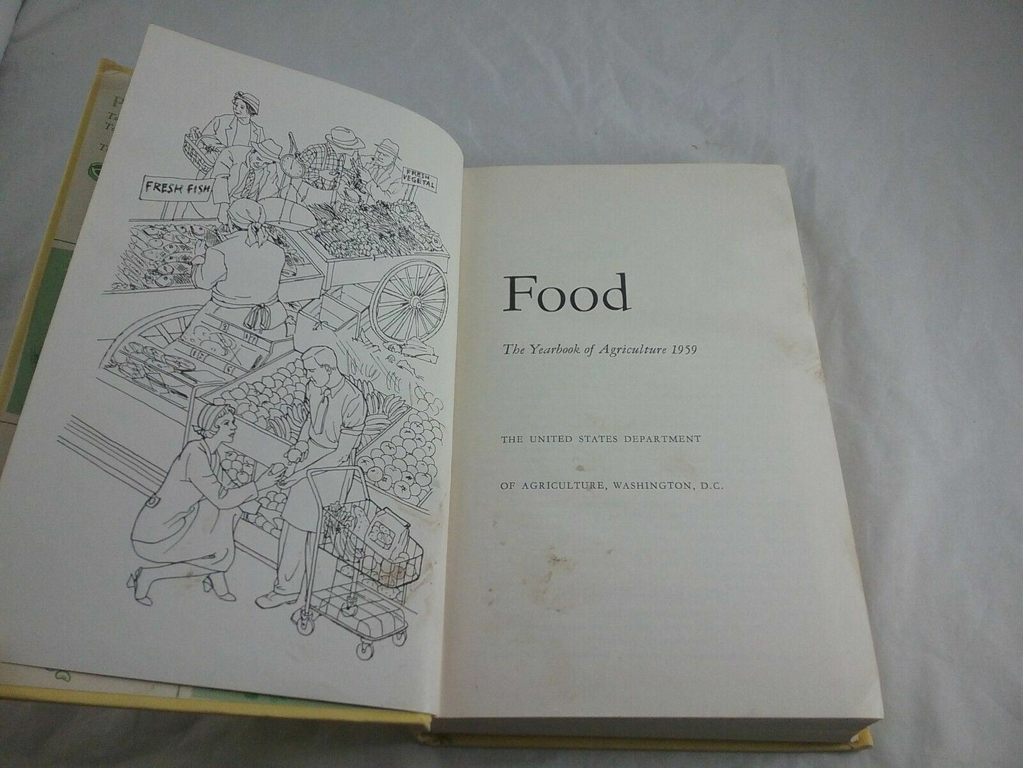 1959 Food the Yearbook of Agriculture - HC - Health Quality Preparation Costs