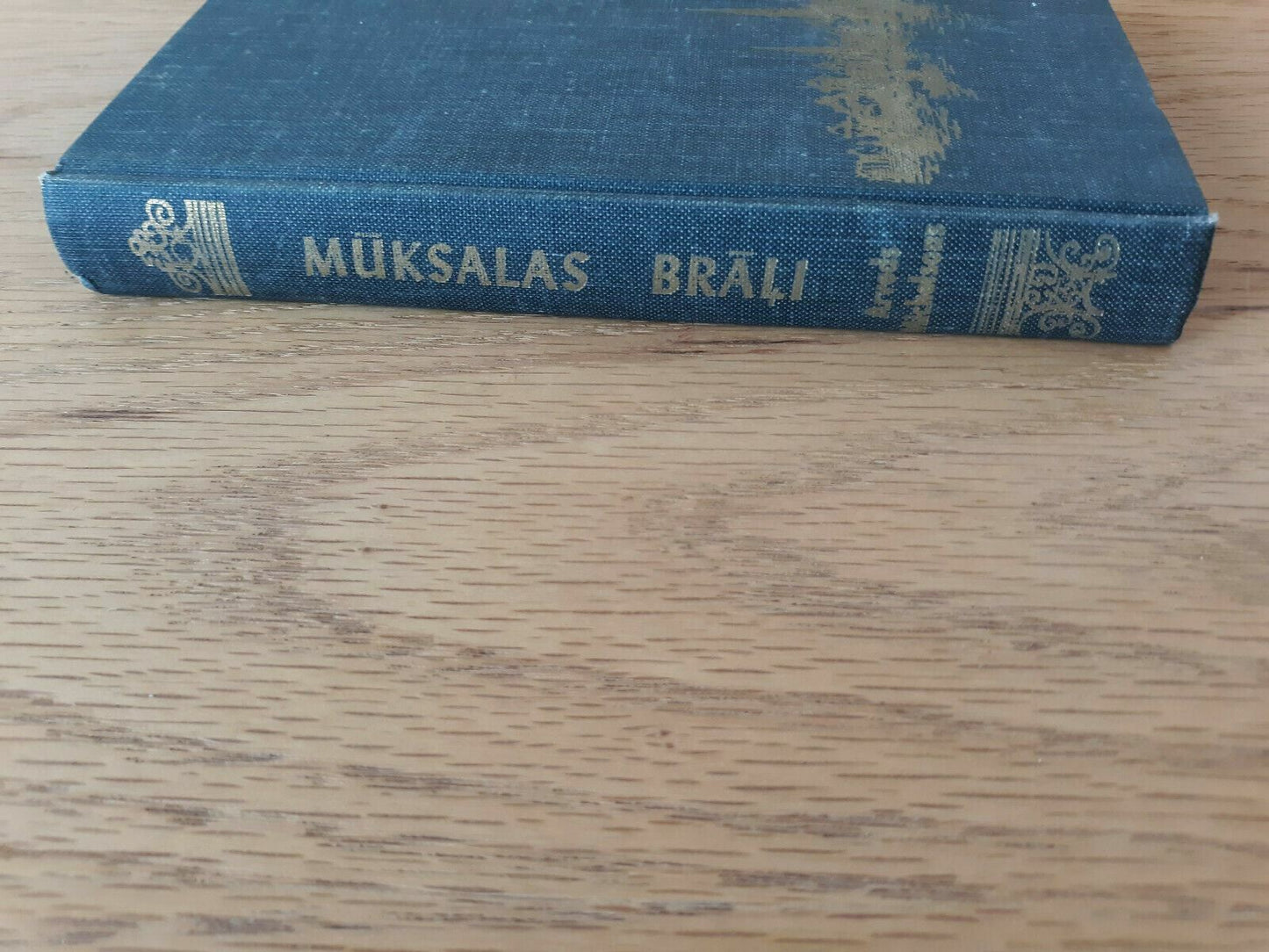 1964 ~ Muksalas Brali ~ A. Michelsons ~ rutku tevs ~ Latvian ~ Hardcover