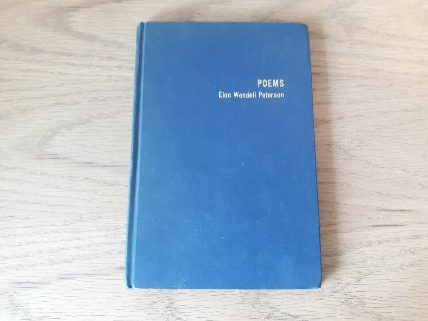 Poems Elon Wendell Peterson 1964