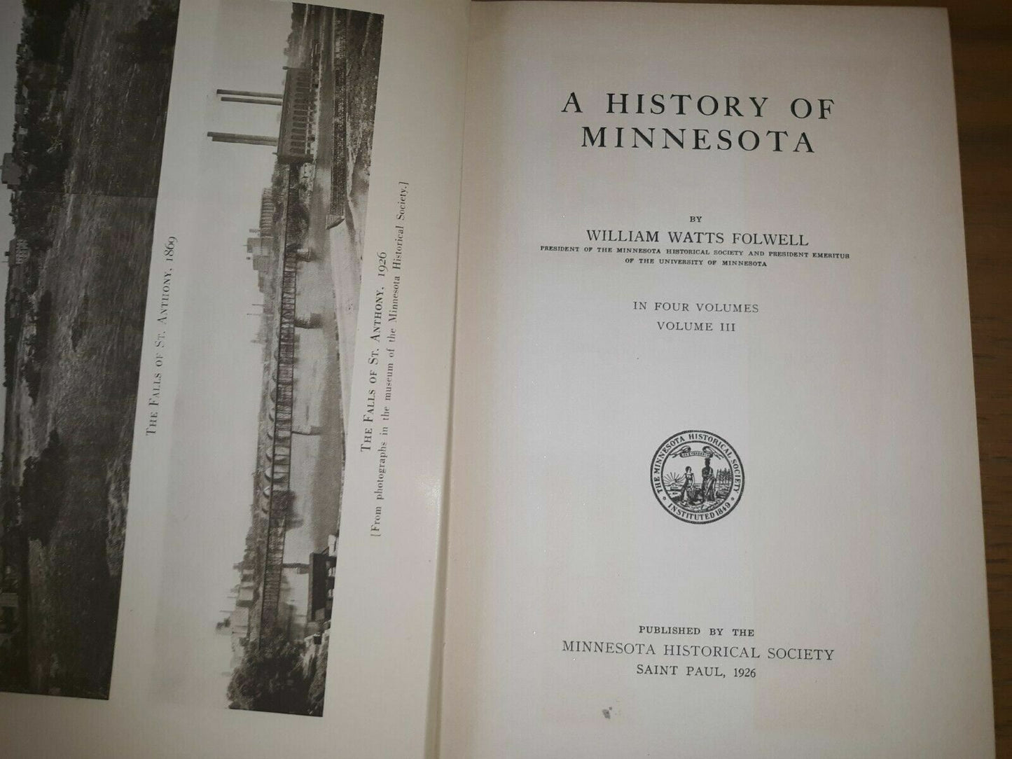 A History Of Minnesota By William Watts Folwell, 1926 Vol III, Minn. Historic