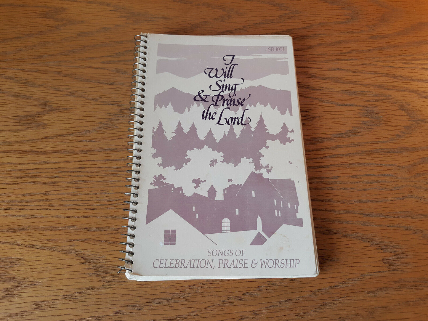 I Will Sing & Praise The Lord 1986 Paul Ferrin Songs Of Celebration Praise & Wor