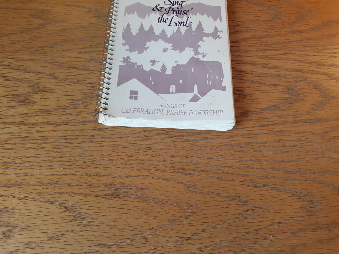 I Will Sing & Praise The Lord 1986 Paul Ferrin Songs Of Celebration Praise & Wor