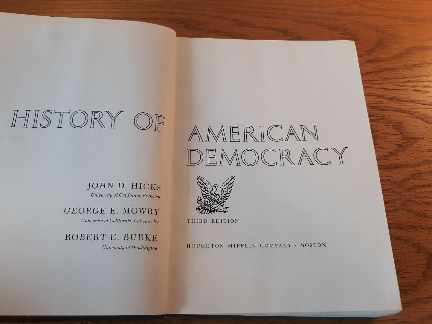 A History Of American Democracy John D Hicks 1966 Hardcover 3rd Edition