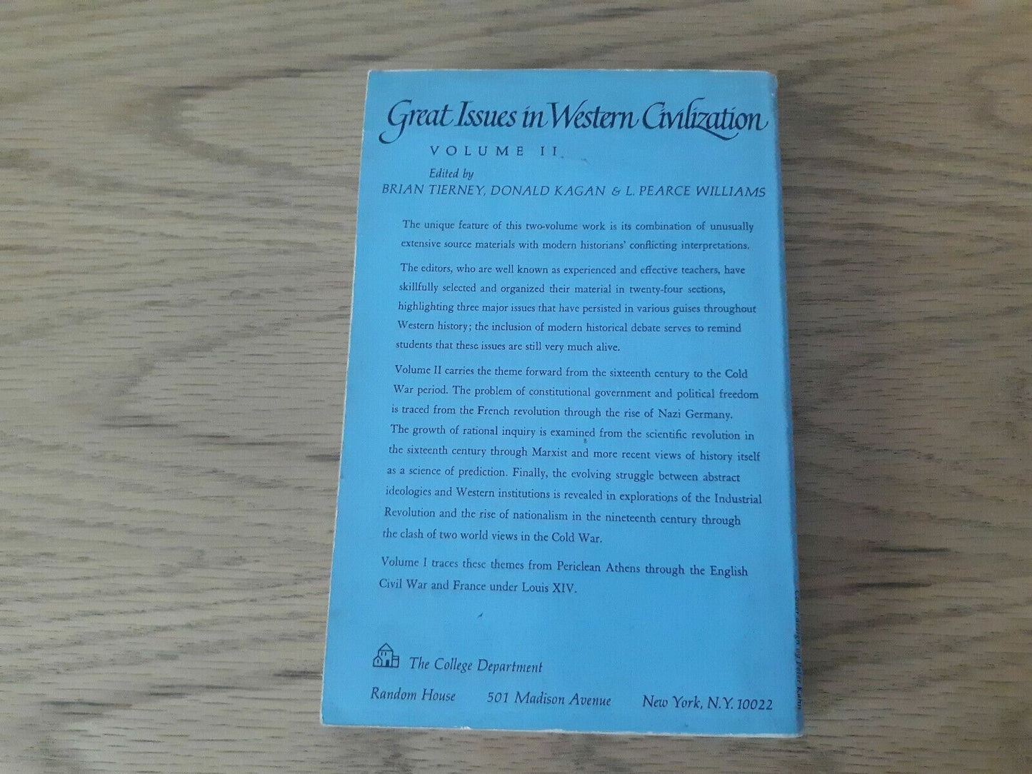 Great Issues in Western Civilization Vol II by Tierney, Kagan, Williams 1968