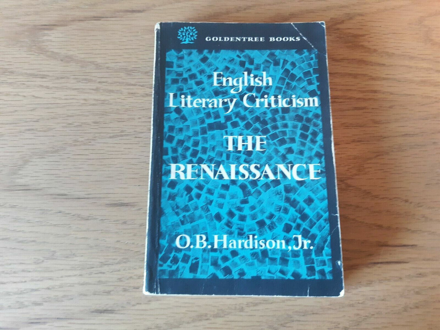 English Literary Criticism The Renaissance by Hardison, o B Jr. 1963 Paperback