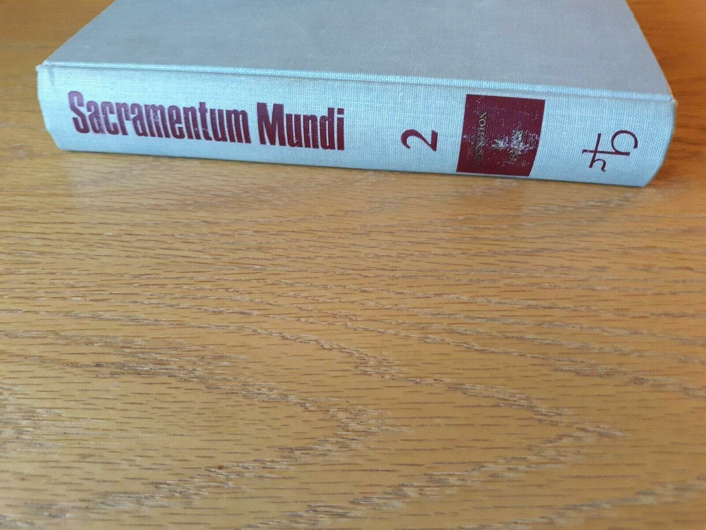 Sacramentum Mundi An Encyclopedia of Theology Herder and Herder Hardcover Vol 2B
