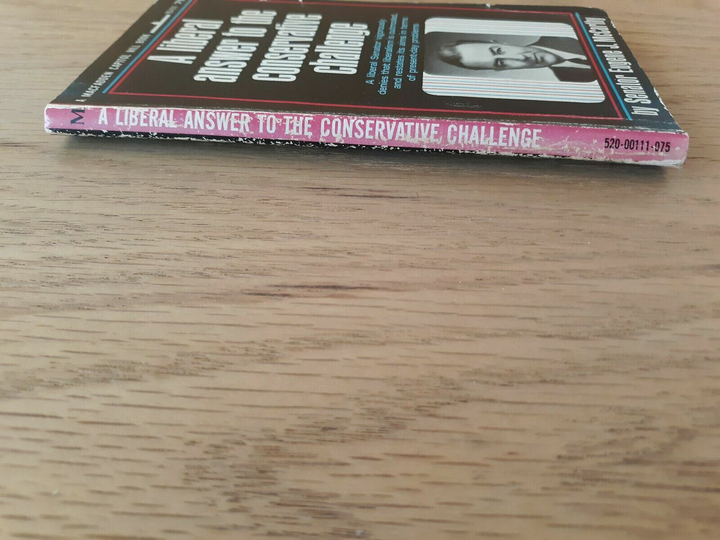 A Liberal Answer to the Conservative Challenge by Eugene McCarthy 1968