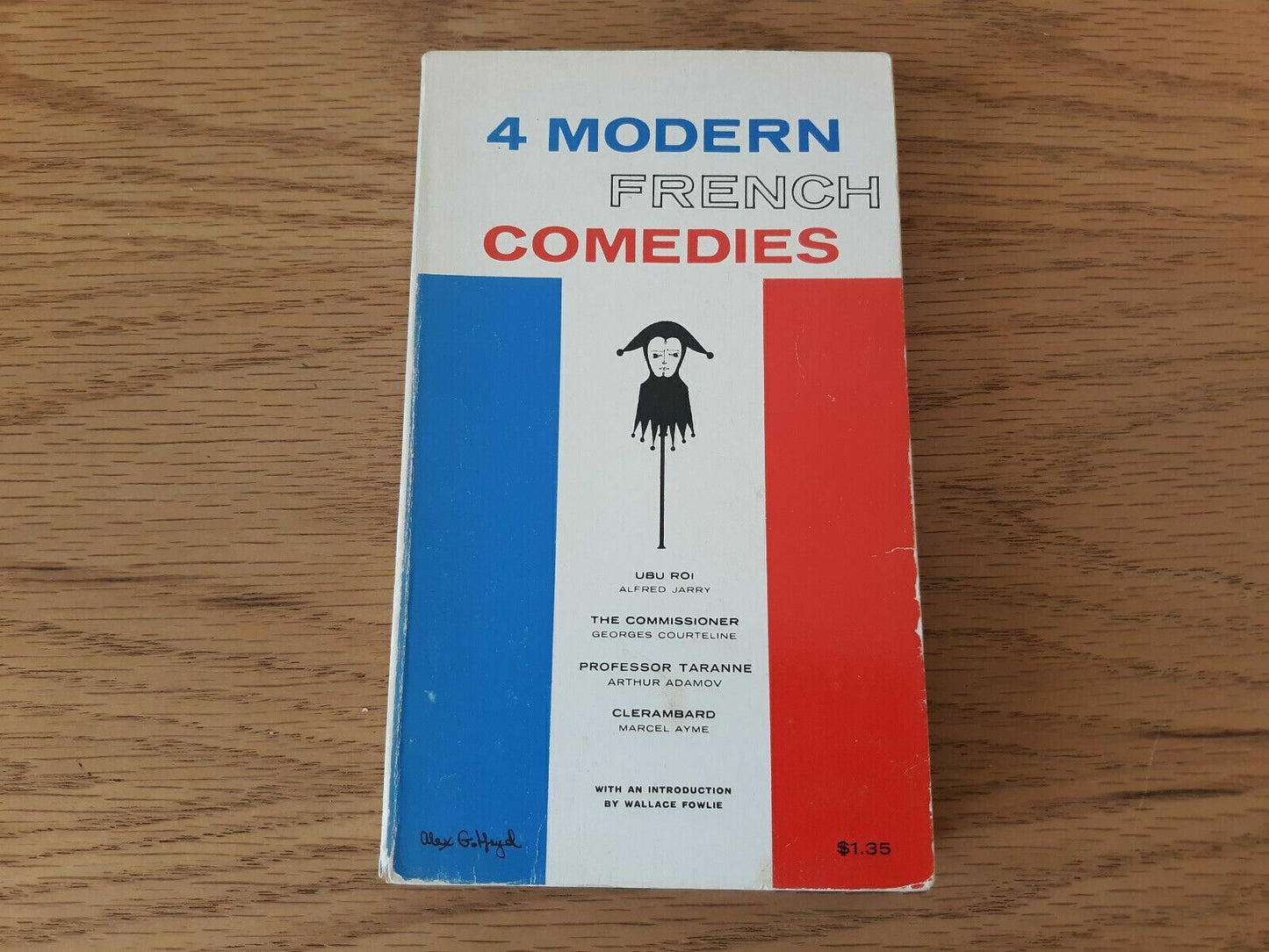 4 Modern French Comedies Ubu Roi The Commissioner Professor Taranne Clerambard