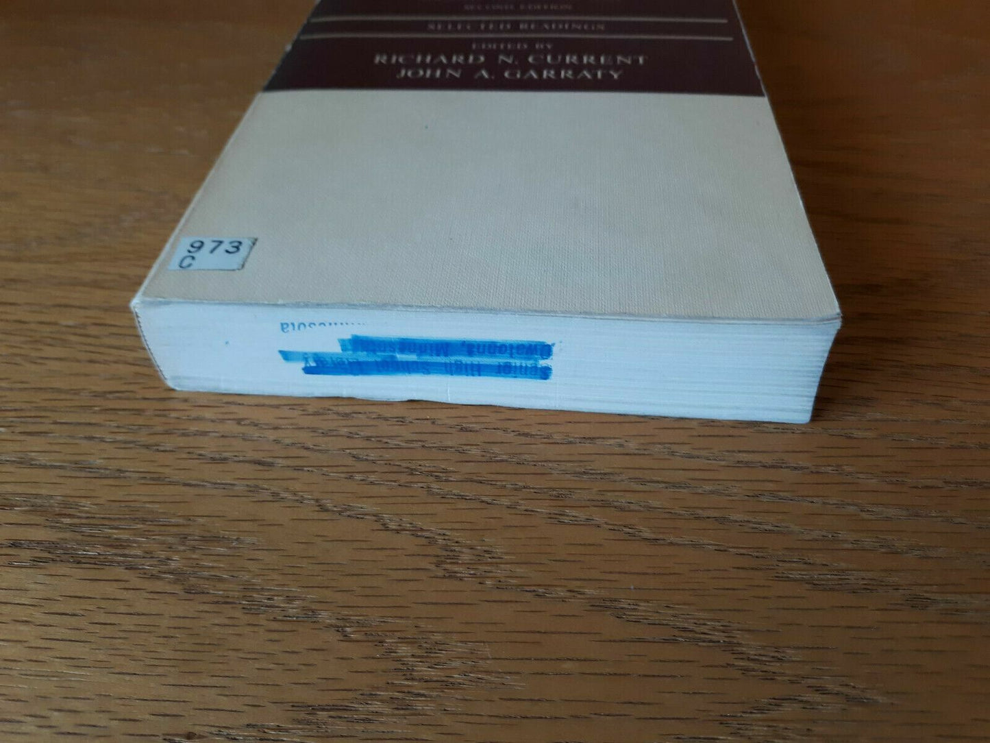 Words That Made American History Colonial Times to the 1870's 1965 Richard N. Cu