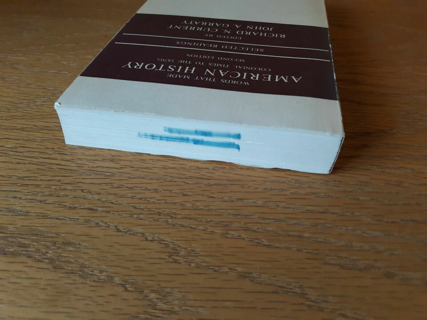 Words That Made American History Colonial Times to the 1870's 1965 Richard N. Cu