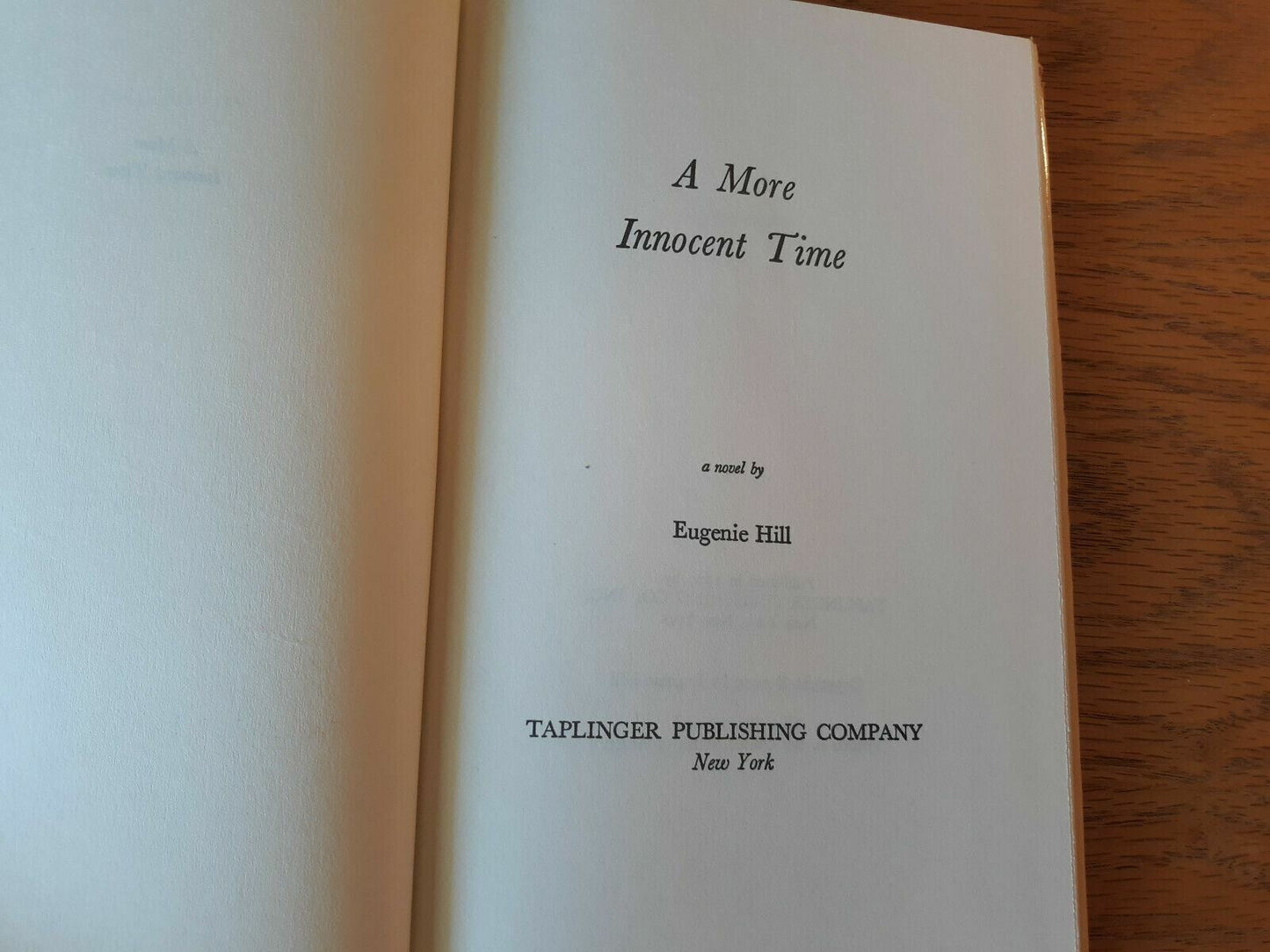 1979 A More Innocent Time by Eugenie Hill Hardcover Dust Jacket BCE