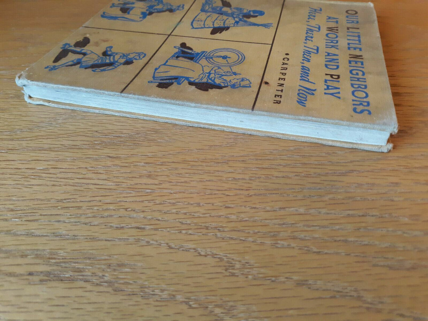 Our Little Neighbors at work and play, Frances Carpenter, (1942) Hardcover
