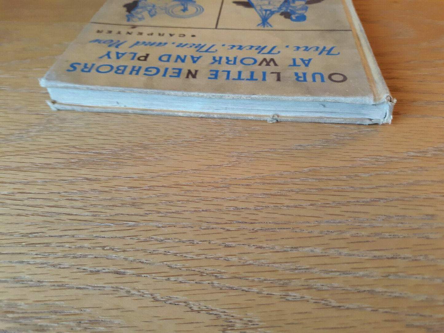 Our Little Neighbors at work and play, Frances Carpenter, (1942) Hardcover
