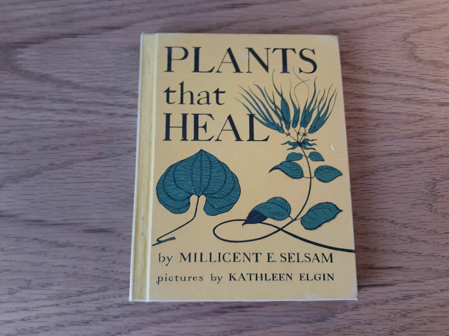 1959 Vintage Plants That Heal by Selsam Millicent Ellis Hardcover