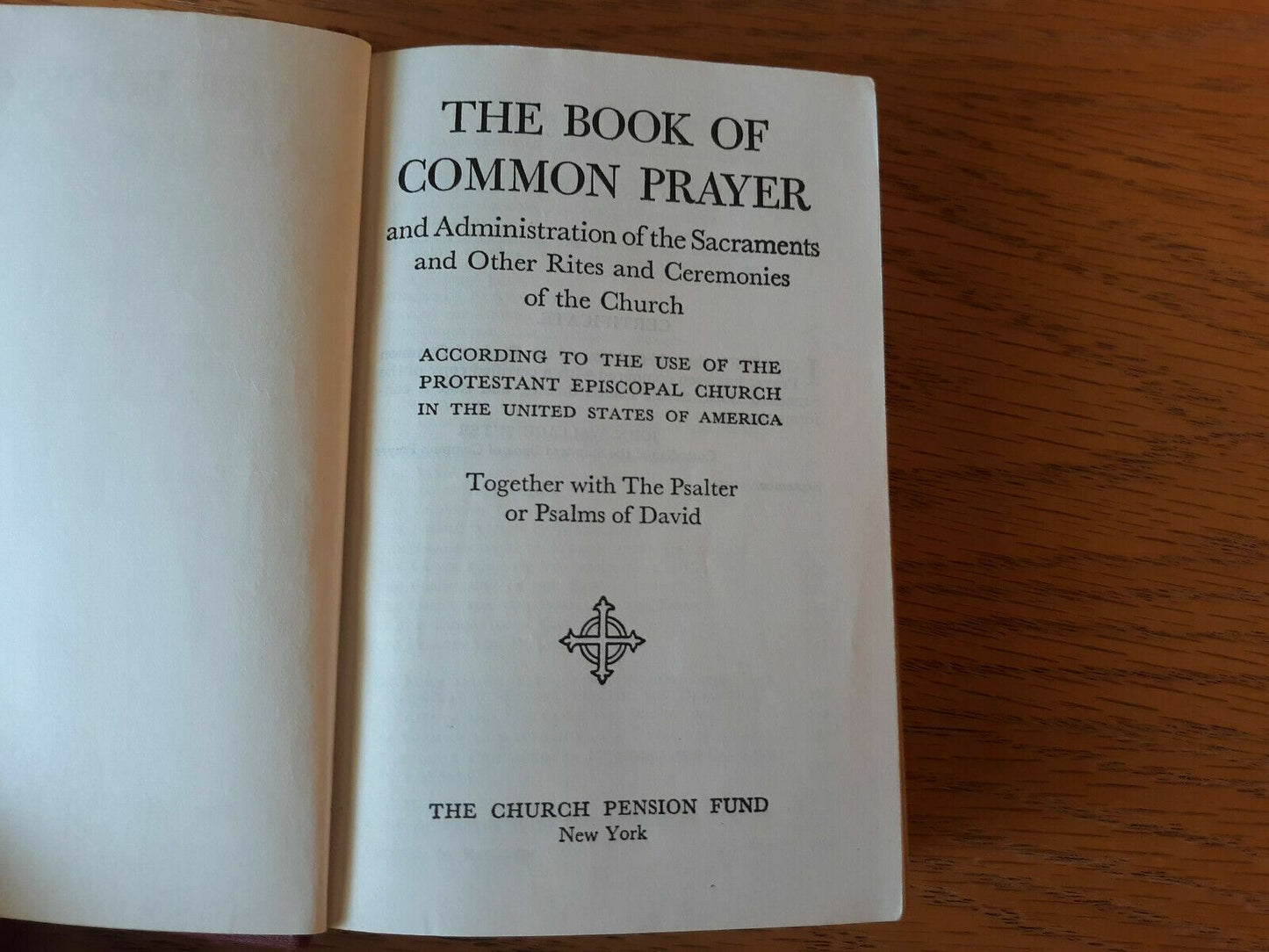 1945 The Book of Common Prayer Protestant Episcopal Church Pension Fund