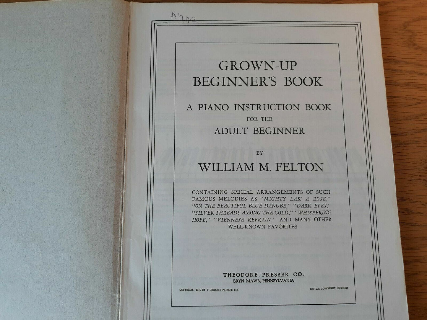 Grown-Up Beginner's Book for the Piano by William Felton 1955