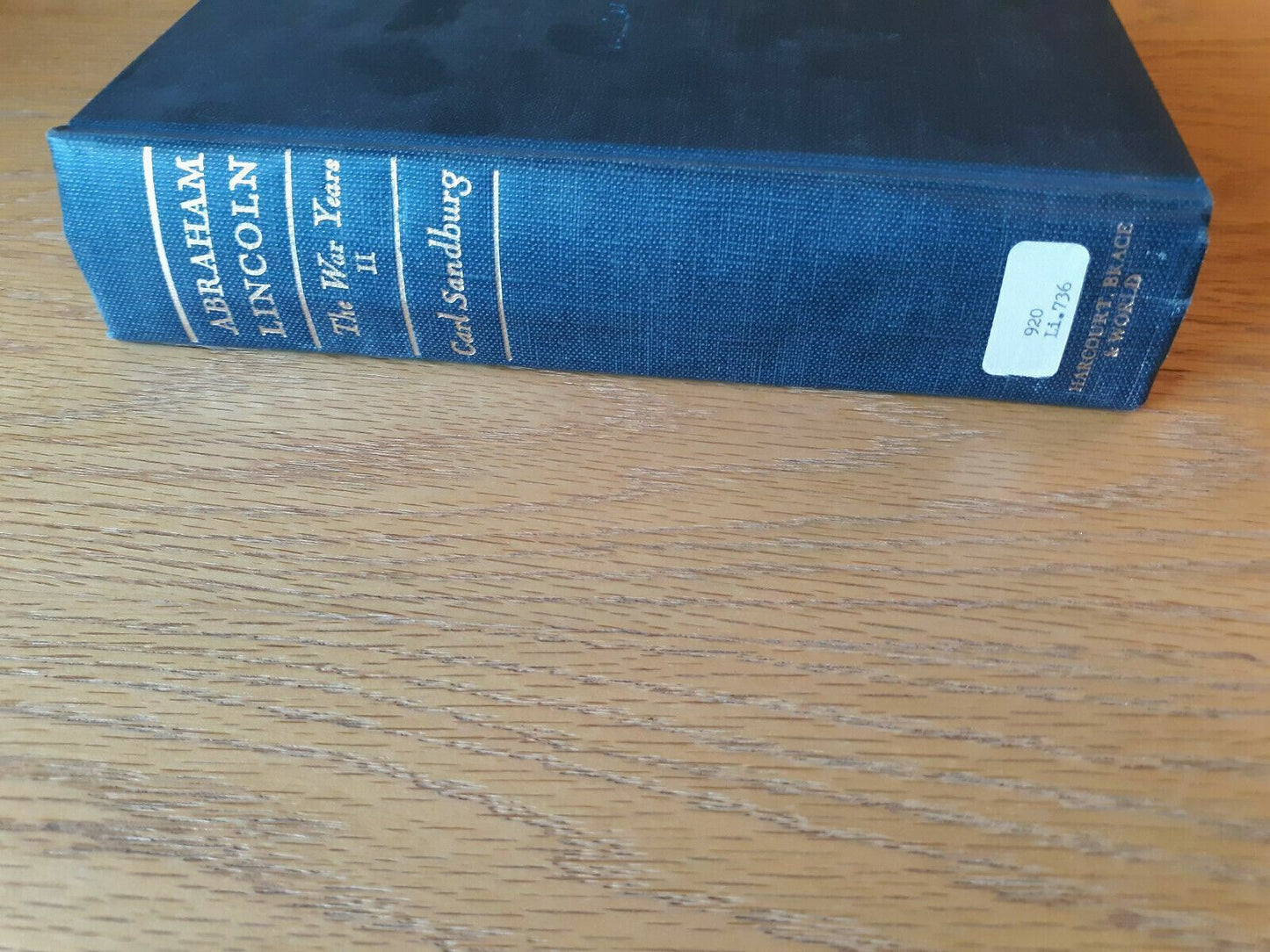 Abraham Lincoln The War Years Volume 2 Carl Sandburg HC President History Civil