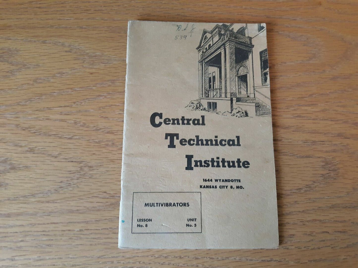 Central Technical Institute Lesson No. 8 Unit No. 5 Multivibrators