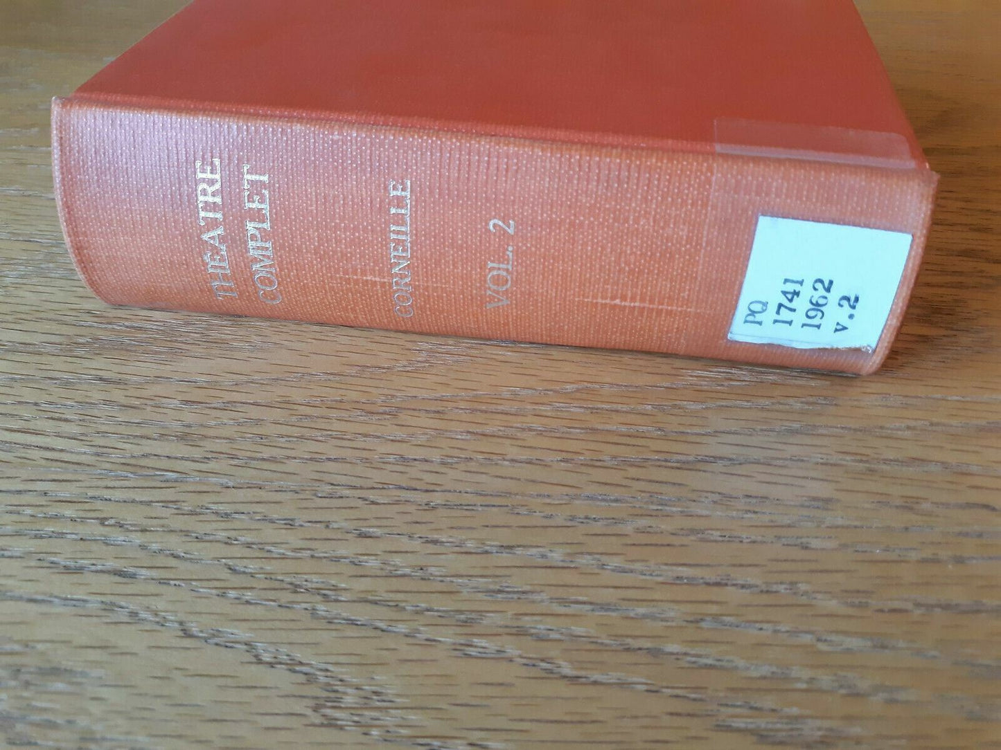 Theatre Complet De Corneille, Tome Second (Maurice Rat) French Hardcover