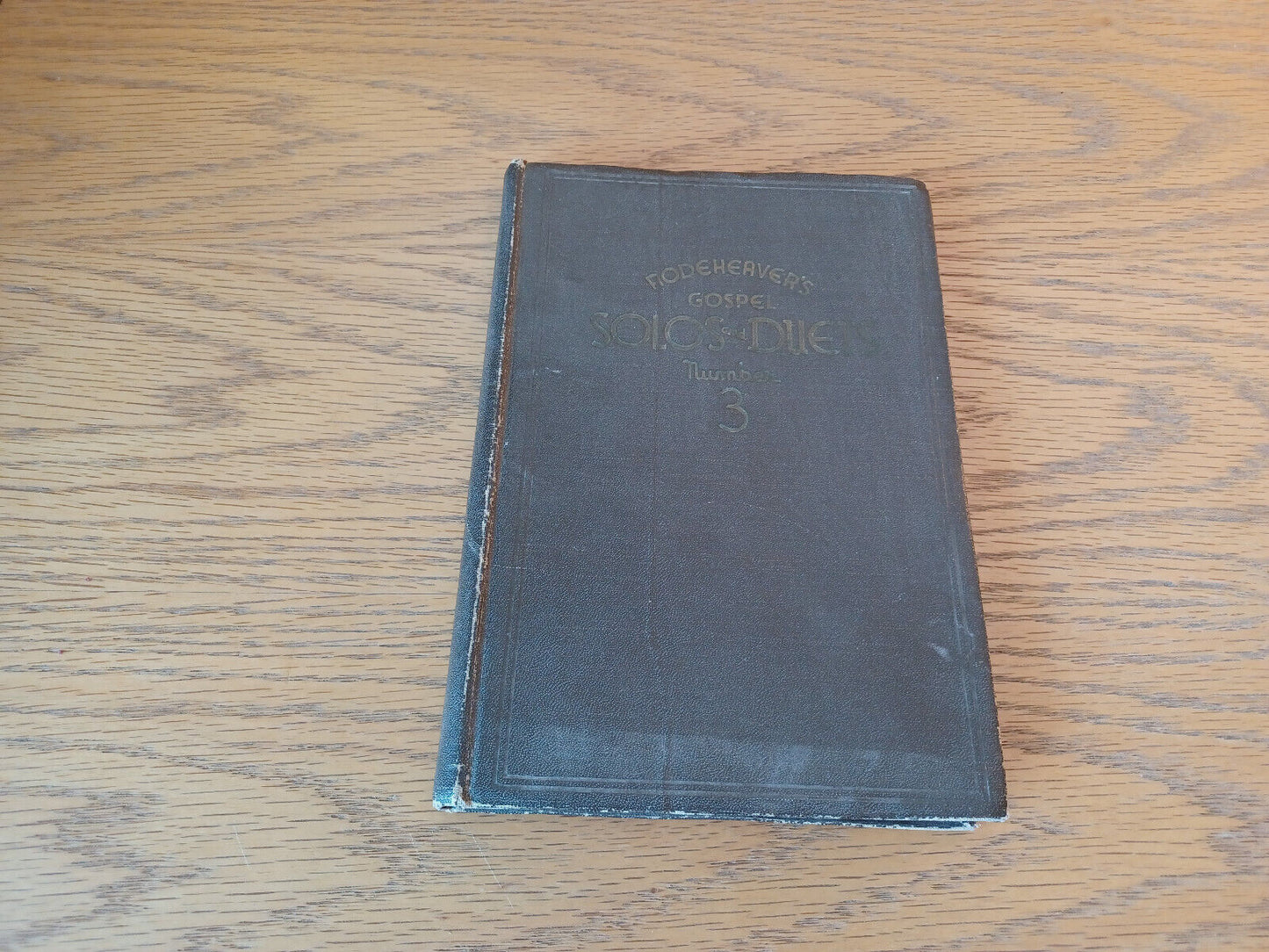 Rodeheaver's Gospel Solos and Duets Number 3 by Y P Rodeheaver 1938