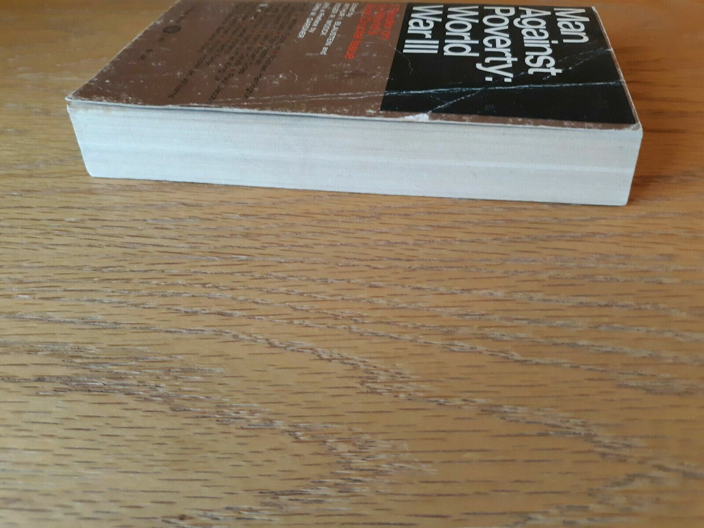 1968 Men Against Poverty: World war III - Blaustein & Woock Paperback