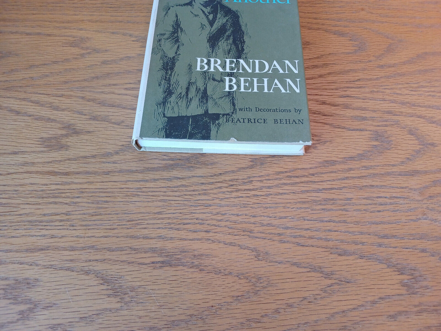 Hold Your Hour and Have Another by Brendan Behan 1963 First American Edition