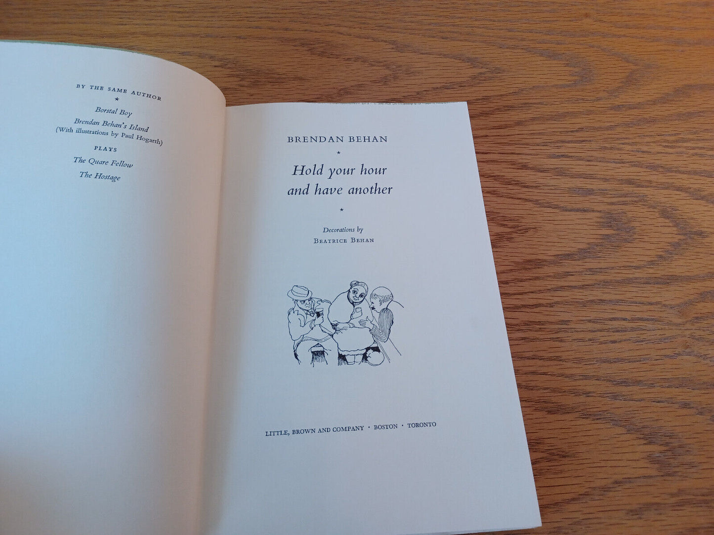 Hold Your Hour and Have Another by Brendan Behan 1963 First American Edition