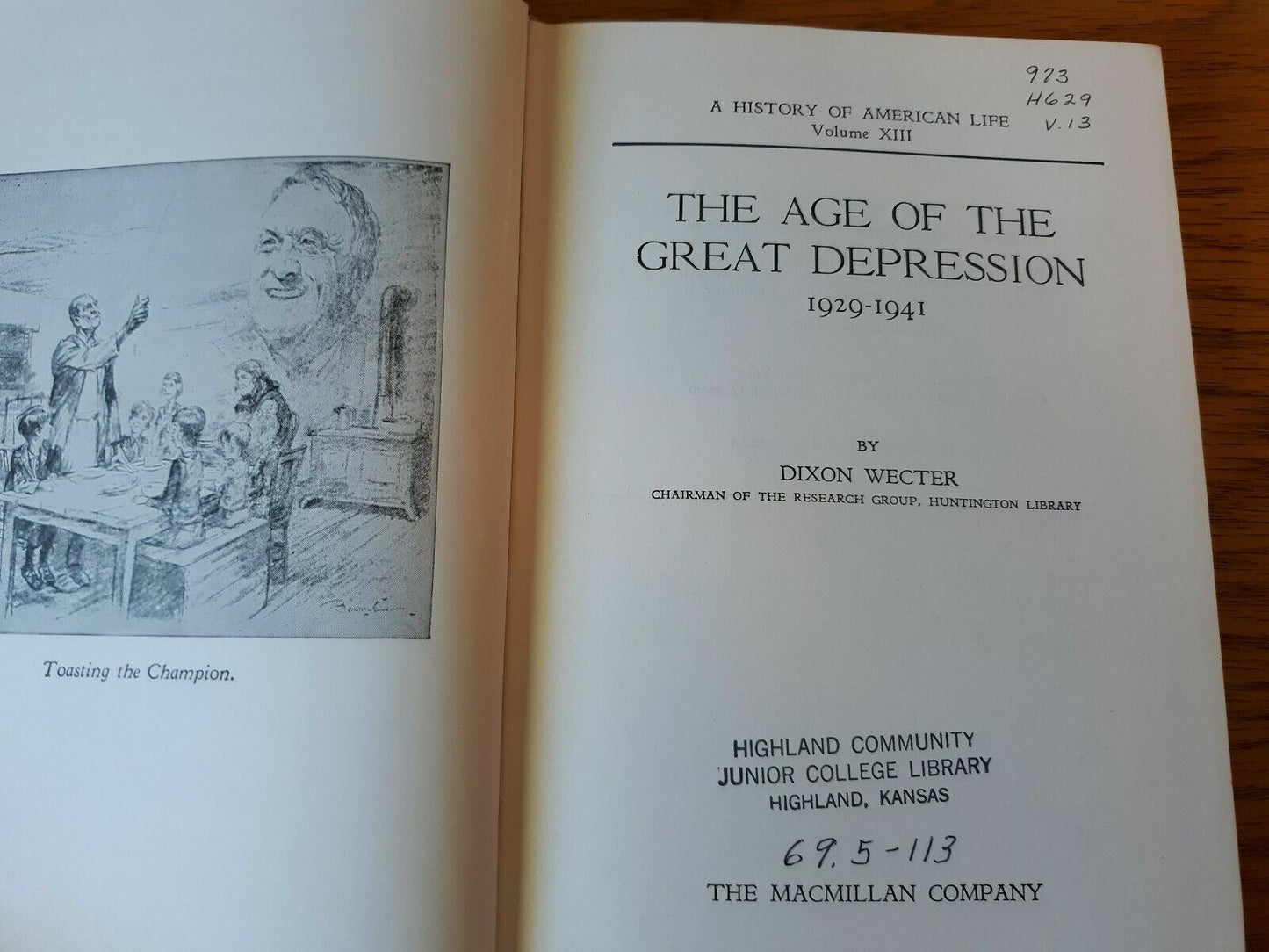 A History of American Life Volume 13 by Dixon Wecter 1969
