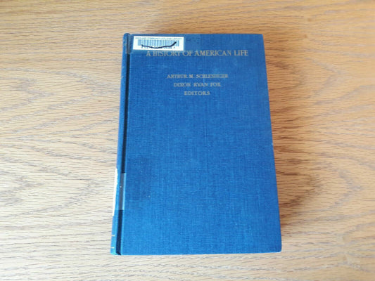 A History of American Life Volume 8 by Allan Nevins 1969