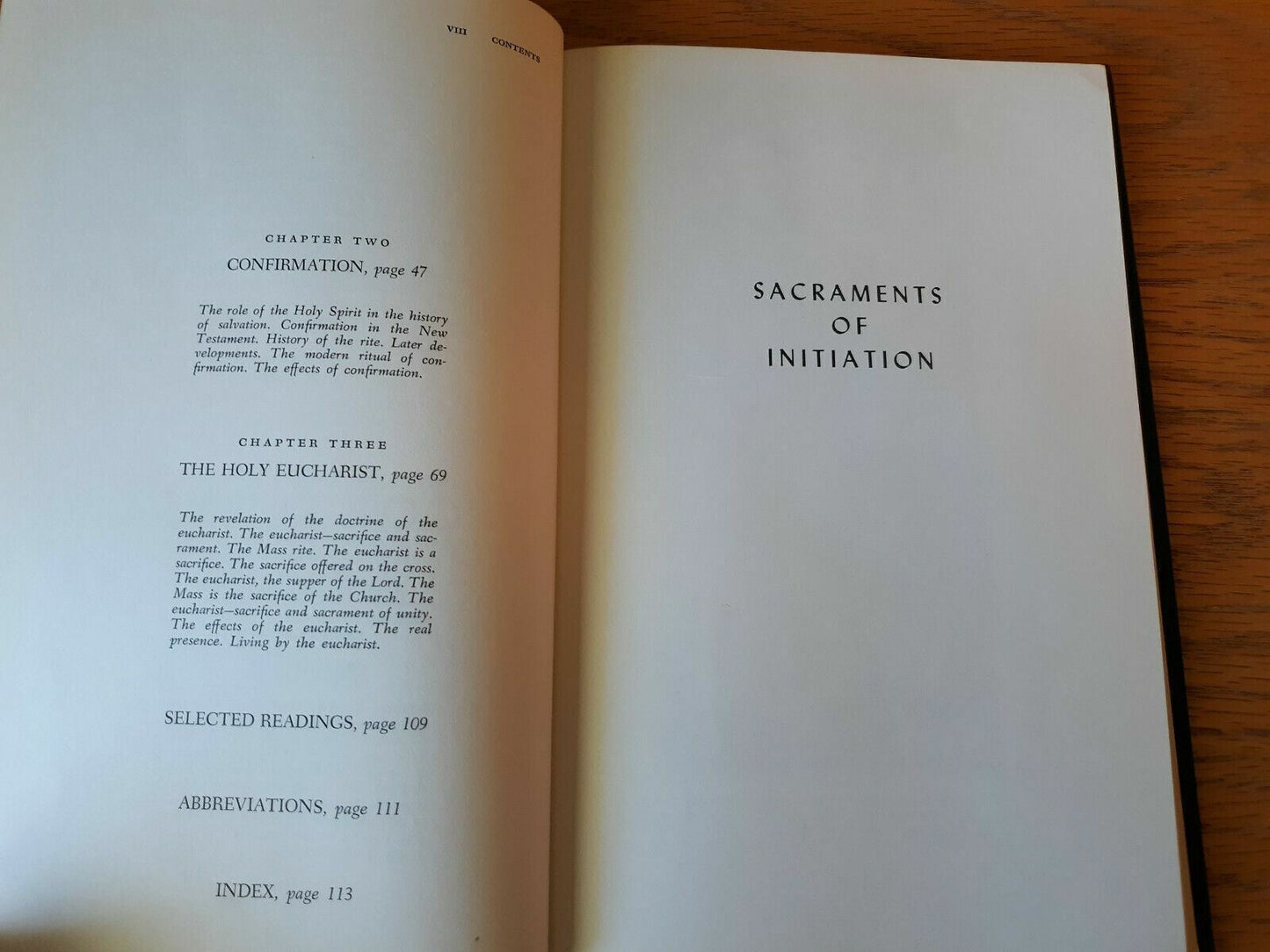 Sacraments of Initiation Foundations of Catholic Theology 1966 William O'Shea B