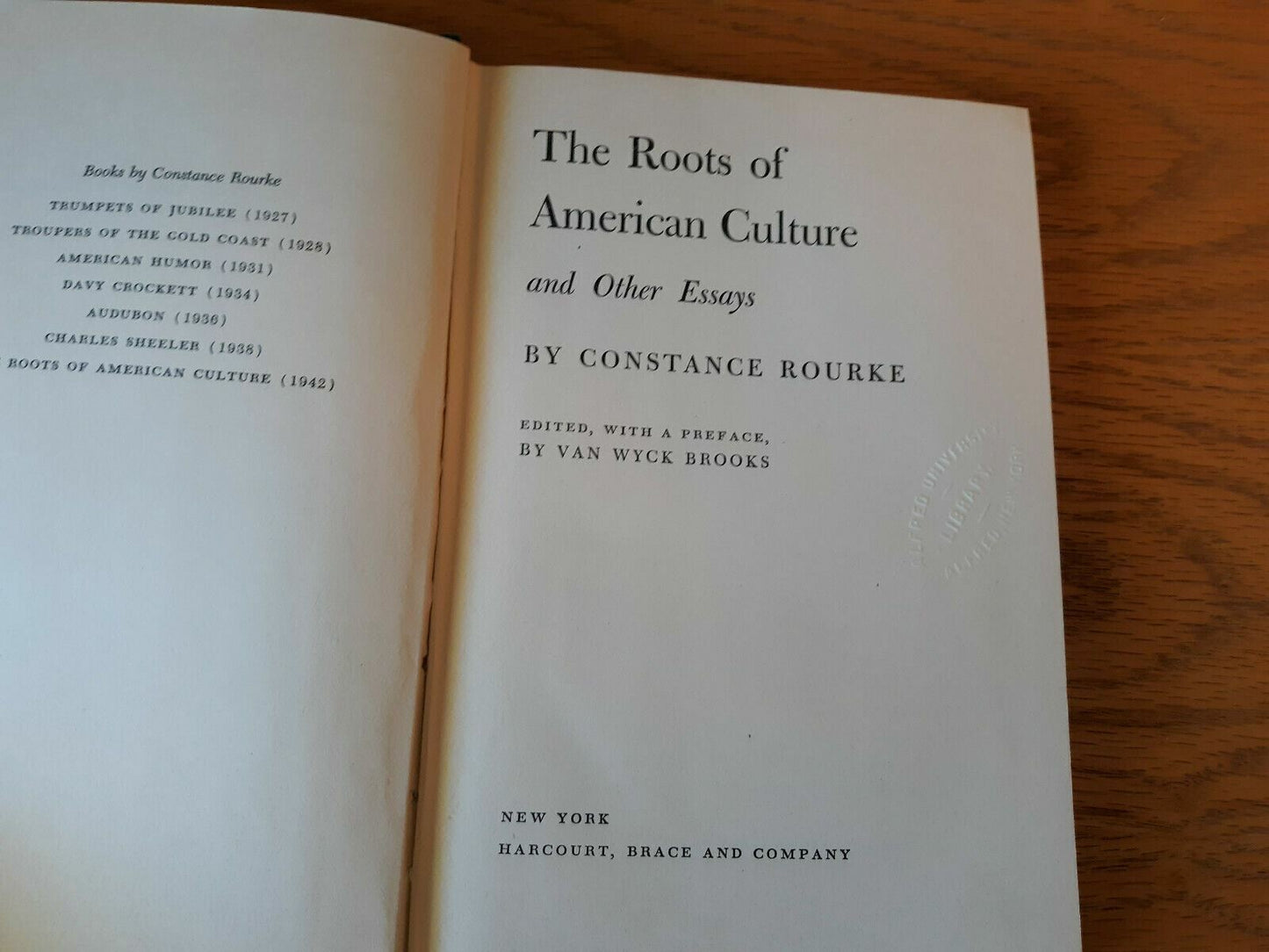 The Roots of American Culture and Other Essays by Constance Rourke 1942