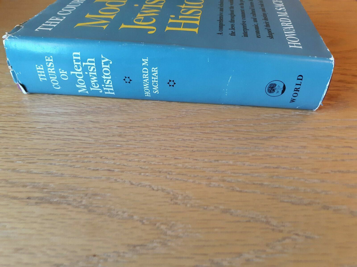 The Course of Modern Jewish History by Howard Sachar 1958 First Edition