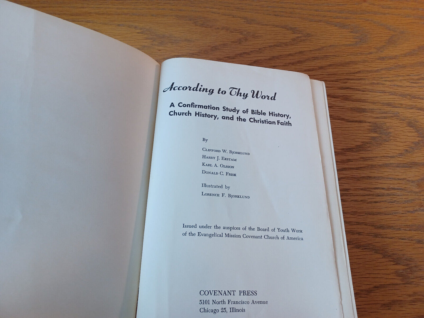 According to Thy Word by Clifford Bjorklund 1954