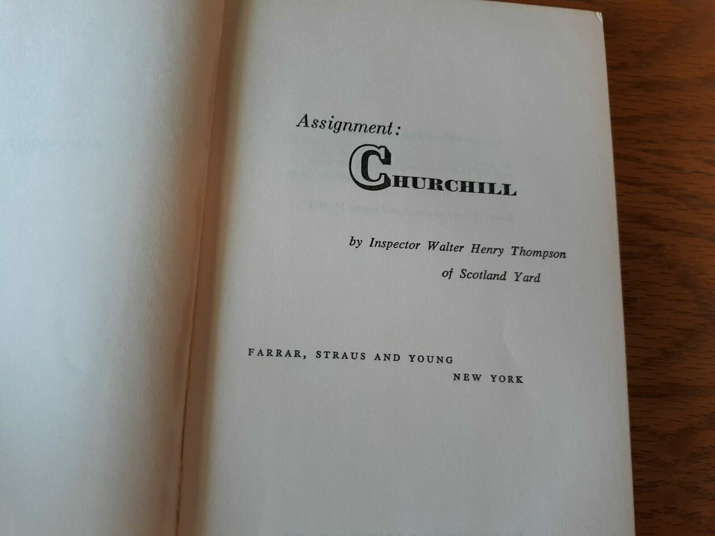 1955 Assignment: Churchill by Walter H. Thompson Hardcover