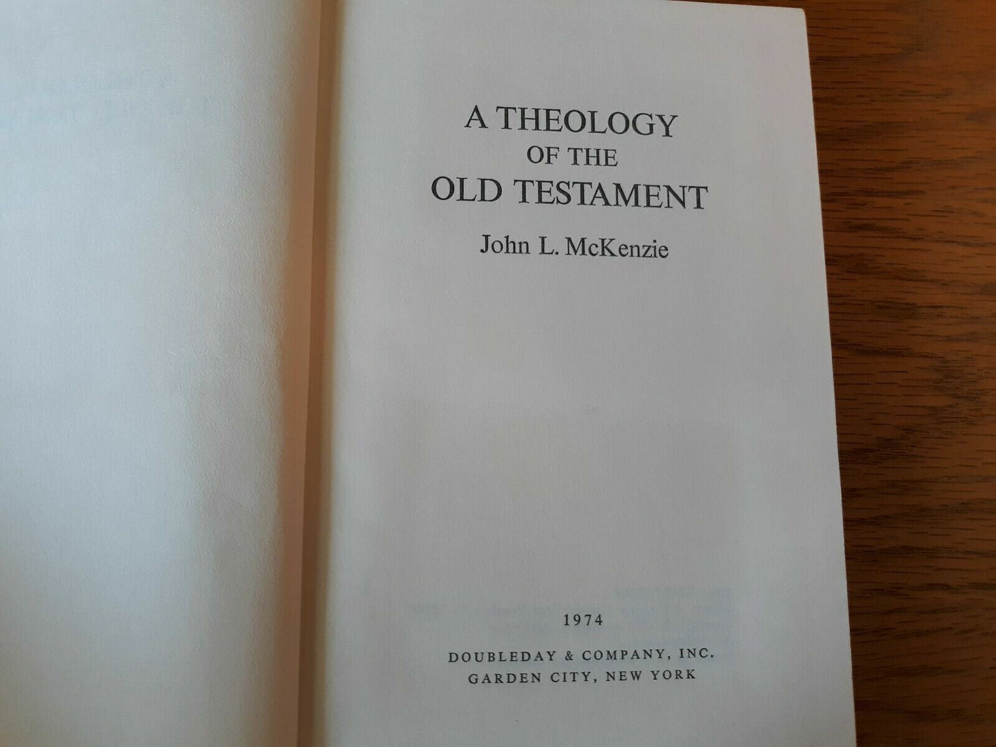 A Theology of the Old Testament by John McKenzie 1974