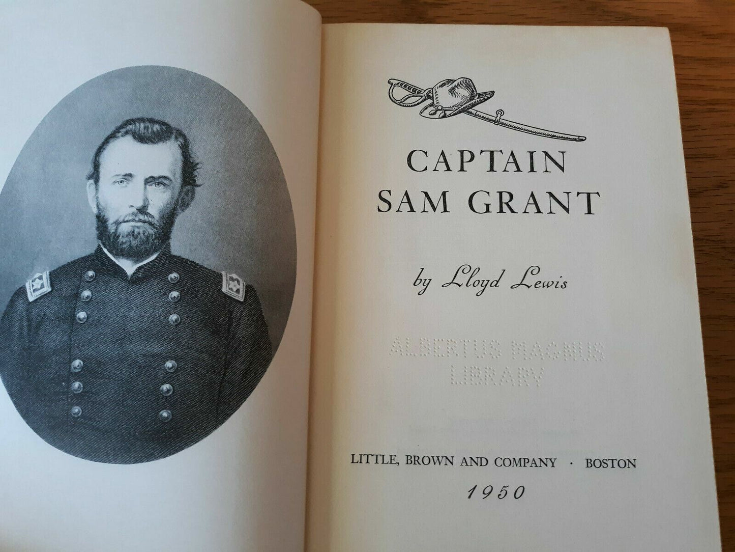 CAPTAIN SAM GRANT by Lloyd Lewis 1950 Hardcover Little, Brown