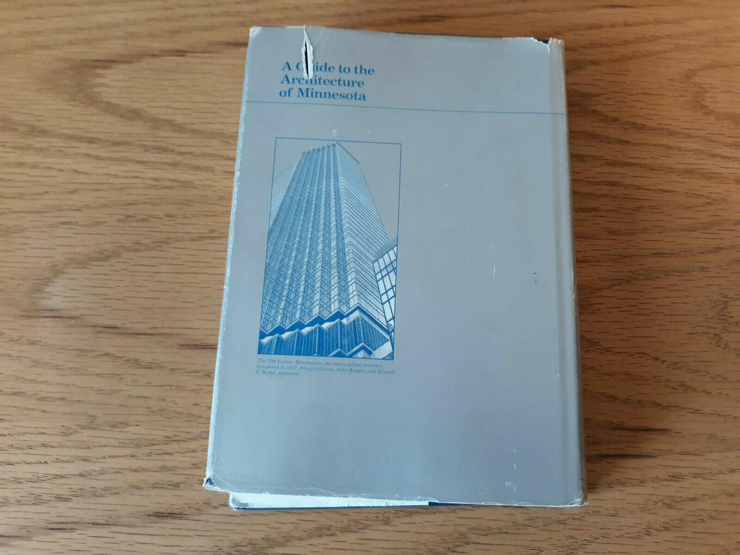 A Guide To The Architecture Of Minnesota 1977 David Gebhard Tom Martinson