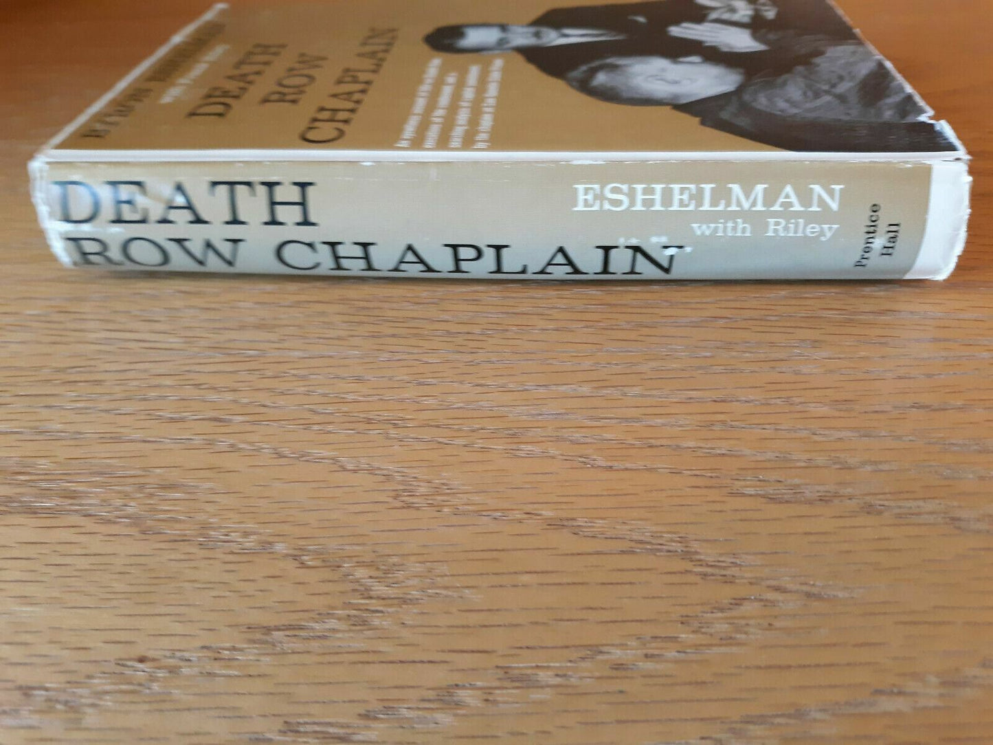 Death Row Chaplain Byron E Eshelman 1962 Hardcover Dust Jacket Prentice Hall