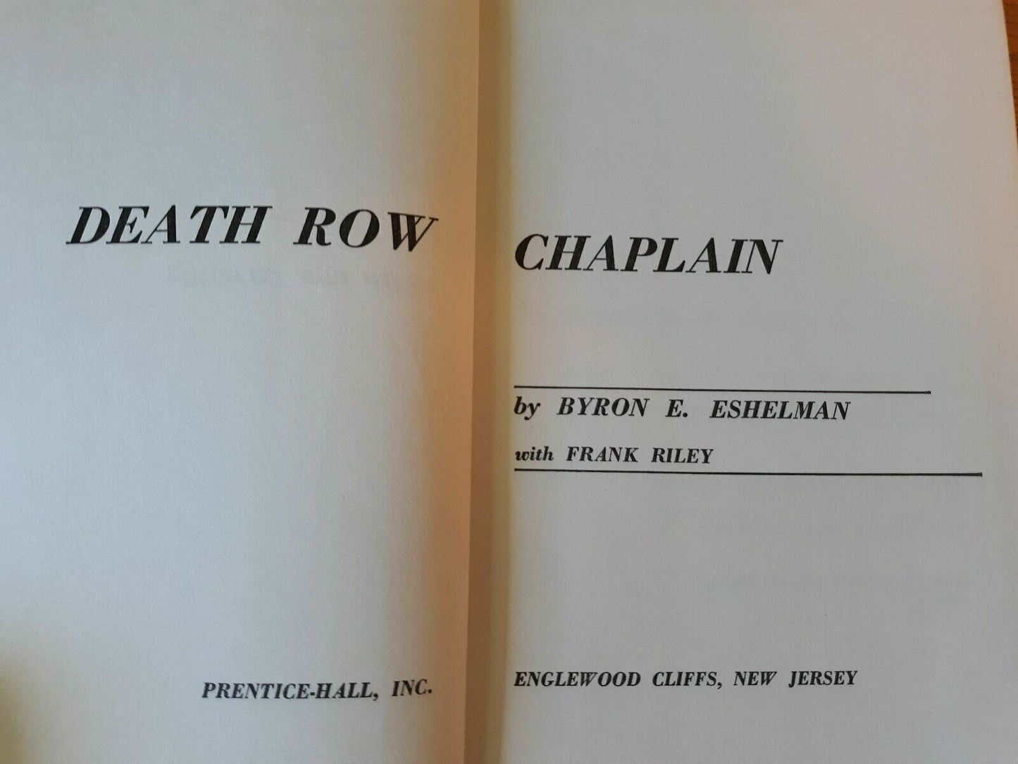 Death Row Chaplain Byron E Eshelman 1962 Hardcover Dust Jacket Prentice Hall
