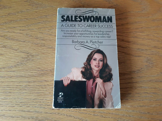 A Guide to Career Success - SALESWOMAN - Barbara A. Pletcher 1980 PB