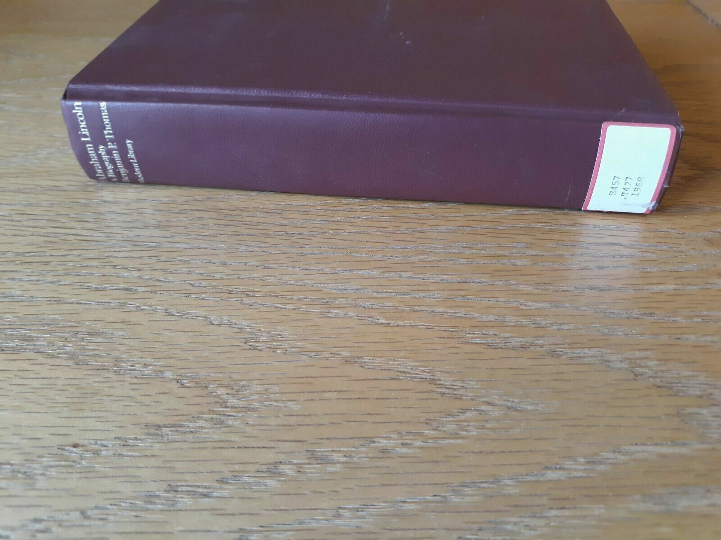 1968 Abraham Lincoln A Biography By Benjamin Thomas Hardcover Modern Library